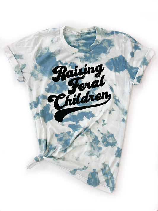 Raising Feral Children Tie Dye Tee